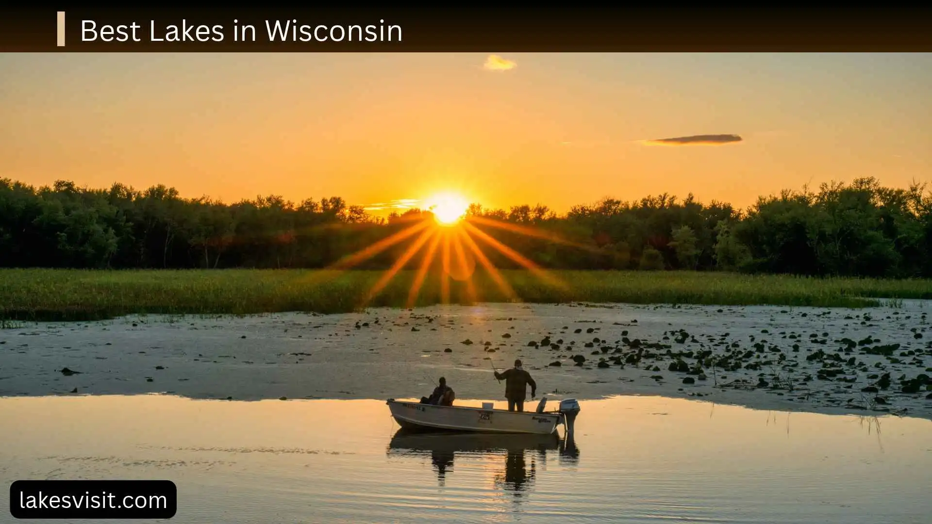 Best Lakes in Wisconsin